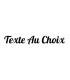 Stickers TEXTE AU CHOIX