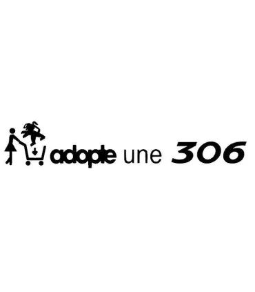 ADOPTE UNE 306