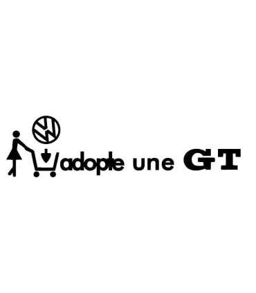 ADOPTE UNE GT