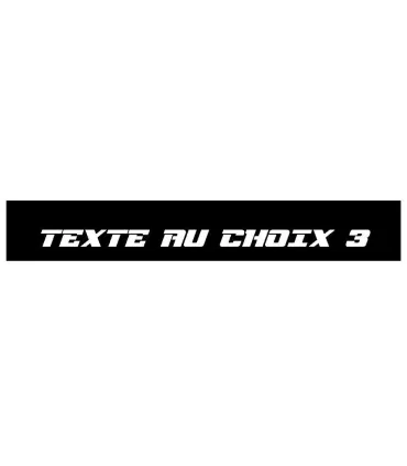 BANDEAU PARE SOLEIL TEXTE AU CHOIX 3