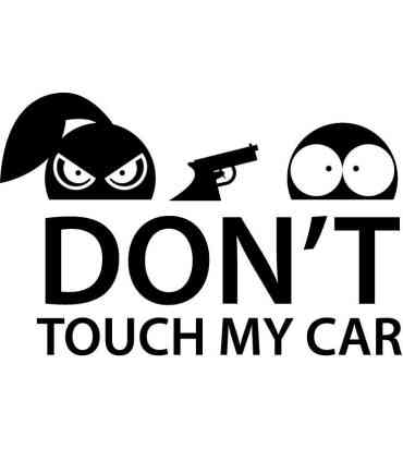 Stickers DON'T TOUCH MY CAR