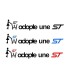 Stickers Adopte une ST
