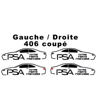 Stickers PSA Notre Fierté Française 406 Coupé