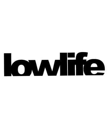 Stickers Lowlife