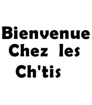 Stickers BIENVENUE CHEZ LES CH'TIS