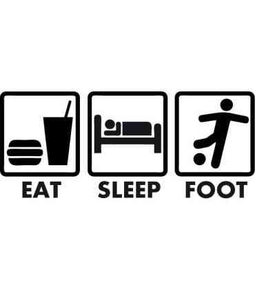 Stickers EAT SLEEP FOOT