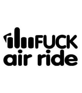 Stickers FUCK AIR RIDE 3