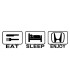 Stickers EAT SLEEP ENJOY